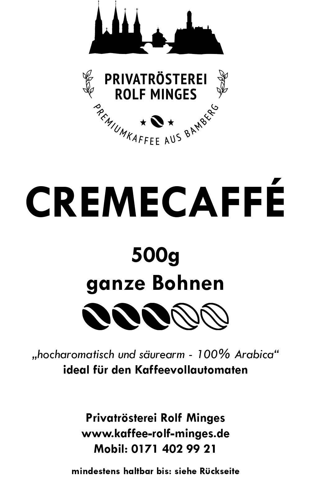 Privatrösterei Rolf Minges Creme Caffee - 500g